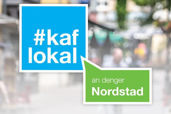 Kaf Lokal an denger Nordstad
