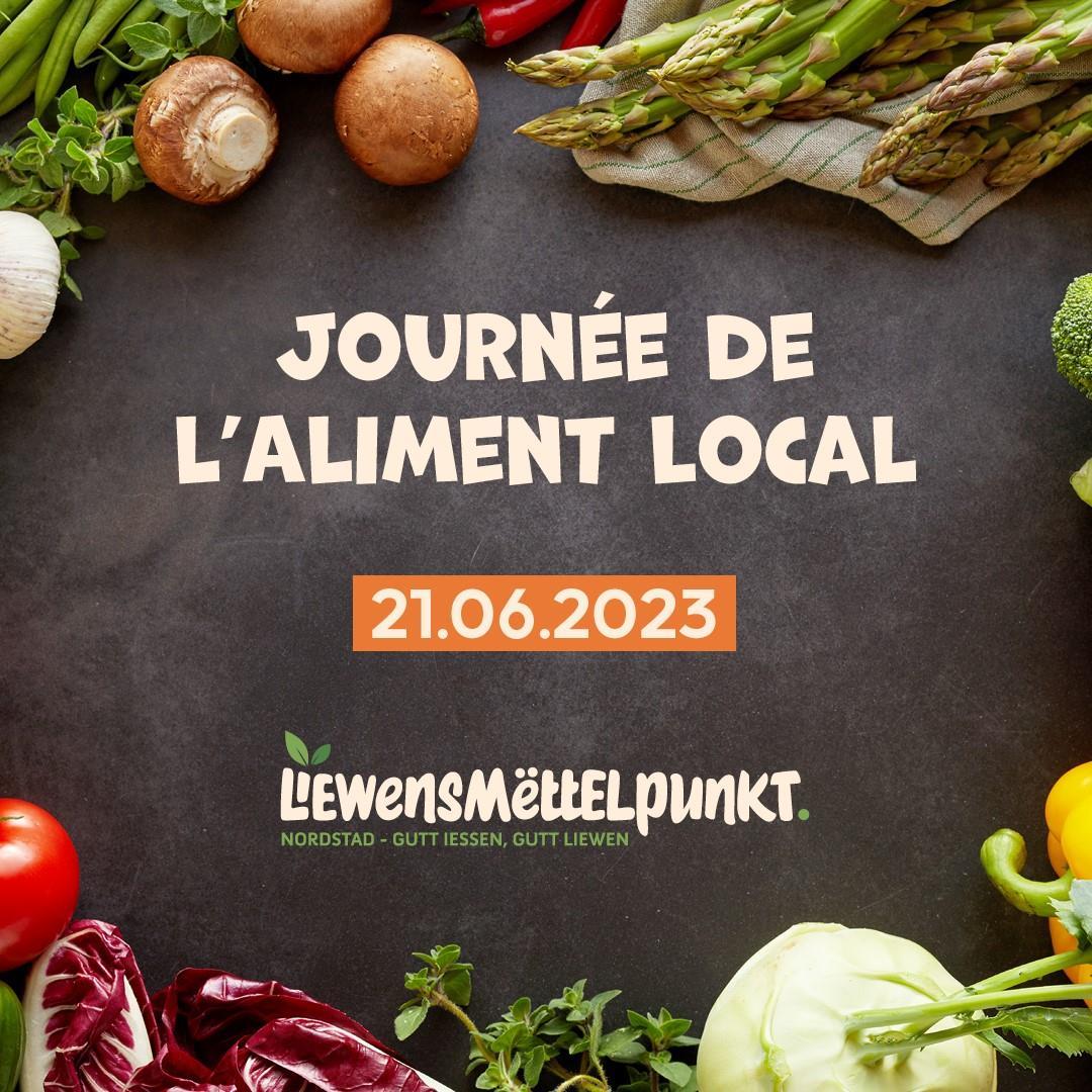 Liewensmëttelpunkt - Journée de l'aliment local 21.06.23