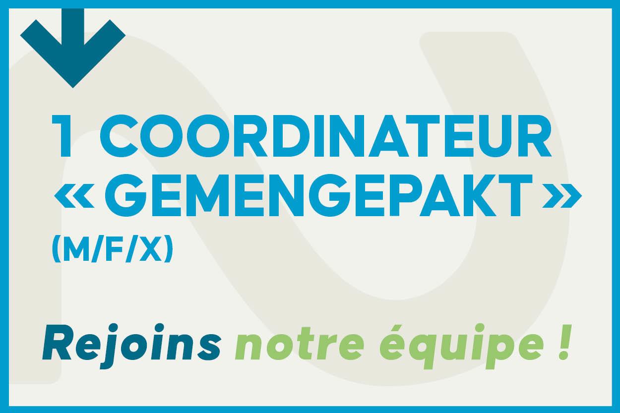 Appel à candidatures: 1 coordinateur·trice "Gemengepakt"